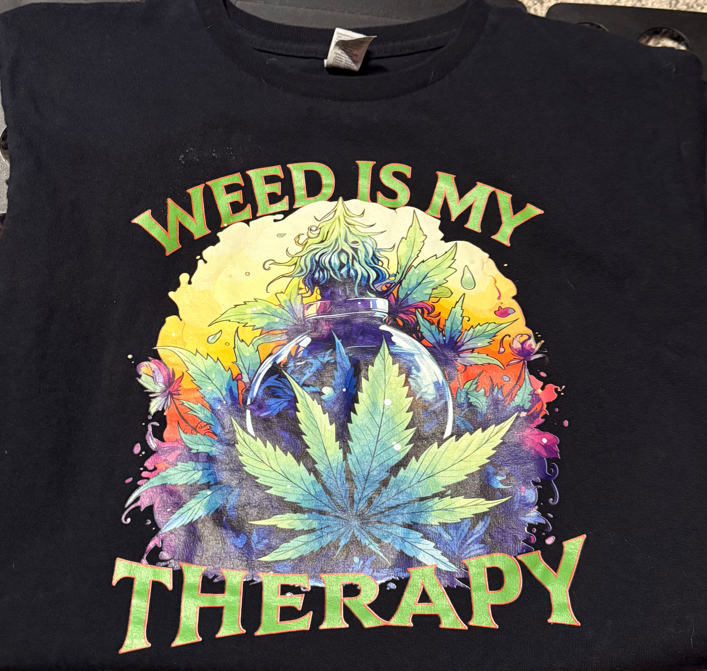 Weed is my Therapy